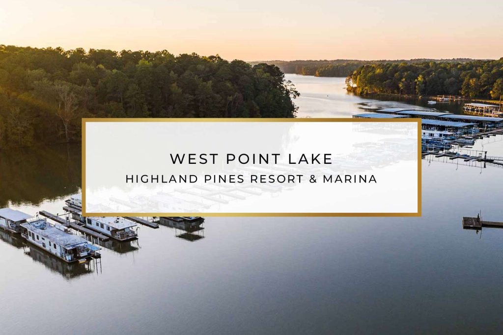 West Point Lake  Highland Pines Resort & Marina